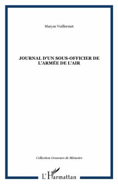 Journal d'un sous-officier de l'armee de l'air (eBook, PDF)