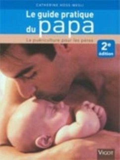 Le guide pratique du papa (eBook, PDF) Cover Le guide pratique du papa (eBook, PDF)