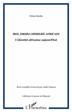MOI, DRISSA IMMIGRE AFRICAIN (eBook, PDF)