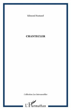Chantecler (eBook, PDF) Chantecler (eBook, PDF)