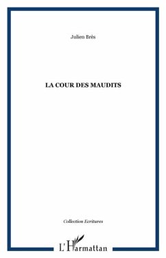 LA COUR DES MAUDITS (eBook, PDF)