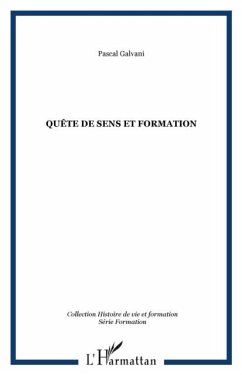 Quete de sens et formation (eBook, PDF)