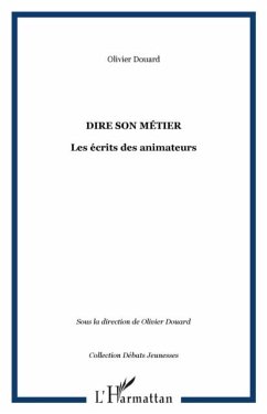 Dire son metier (eBook, PDF)