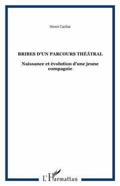 Bribes d'un parcours theatral (eBook, PDF)