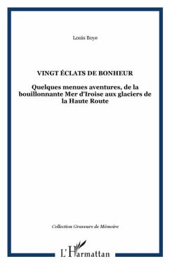 VINGT ECLATS DE BONHEUR (eBook, PDF)