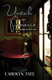 Unstuck In Provence (eBook, ePUB)