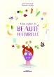 Mon cahier de beaute naturelle (eBook,... - Bild 1