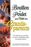 Bouillon de poulet pour l'ame des grands-parents (eBook, ePUB)