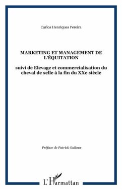 Marketing et management de l'equitation. (eBook, PDF) Marketing et management de l'equitation. (eBook, PDF)