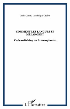 Comment les langues se melangent (eBook, PDF) Comment les langues se melangent (eBook, PDF)