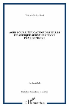 Agir pour l'education des filles en afri (eBook, PDF) Agir pour l'education des filles en afri (eBook, PDF)