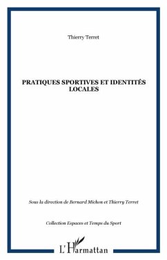 Pratiques sportives et identites locales (eBook, PDF)