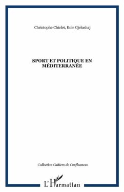 Sport et politique en Mediterranee (eBook, PDF) Sport et politique en Mediterranee (eBook, PDF)