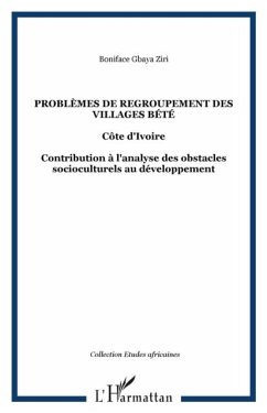 Problemes de regroupement des villages bete (cote d'ivoire) (eBook, PDF)