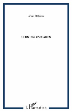 Clos des cascades (eBook, PDF)