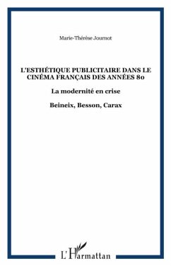 L'esthetique publicitaire dans le cinema francais des annees 80 (eBook, PDF)
