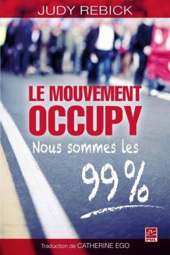 Le mouvement Occupy (eBook, PDF) - Judy Rebick, Judy Rebick