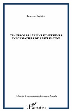 TRANSPORTS AERIENS ET SYSTEMES INFORMATISES DE RESERVATION (eBook, PDF)