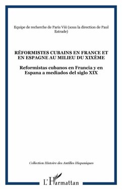Reformistes cubains en france et en espagne au milieu du xix (eBook, PDF)