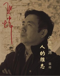 On the Plateau-A Journal of Man (eBook, PDF) - Zhang, Wei
