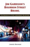 Jim Garrison's Bourbon Street Brawl (eBook, ePUB)