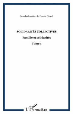 Solidarites collectives famille et solid (eBook, PDF)