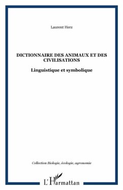 Cover Dictionnaire des animaux et des civilisa (eBook, PDF)