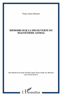 Memoire sur la decouverte du magnetisme animal (eBook, PDF) - Mesmer Franz Anton