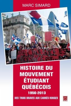 Histoire du mouvement etudiant quebecois 1956-2013 (eBook, PDF) - Marc Simard, Marc Simard