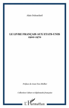 Cover LE LIVRE FRANCAIS AUX ETATS-UNIS 1900-1970 (eBook, PDF)