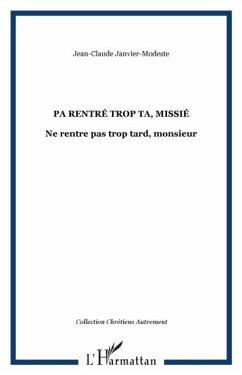 Pa rentre trop ta missie (eBook, PDF) Pa rentre trop ta missie (eBook, PDF)