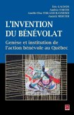 Invention du benevolat L' (eBook, PDF)