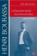 Henri Bourassa. Le fascinant destin... - Bild 1