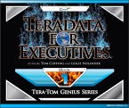 Teradata for Executives (eBook, ePUB)