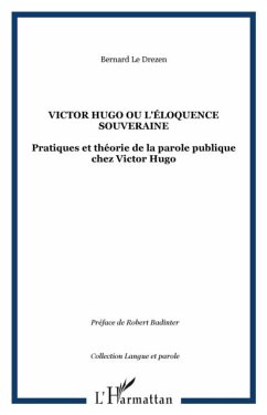 Victor Hugo ou l'eloquence souveraine (eBook, PDF)
