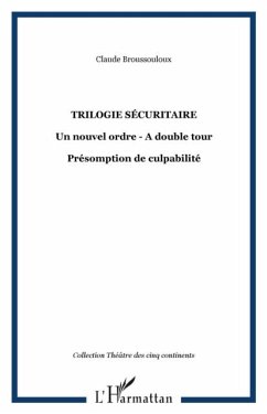 Trilogie securitaire (eBook, PDF) - Broussouloux Claude