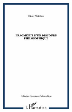 Fragments d'un discours philosophique (eBook, PDF) - Abiteboul Olivier