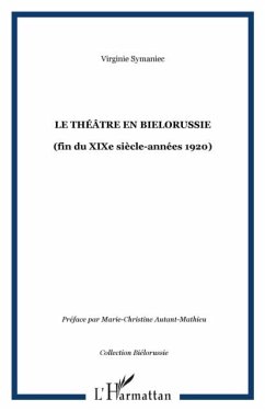 Le theatre en Bielorussie (eBook, PDF)