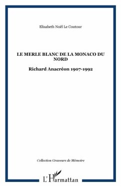 LE MERLE BLANC DE LA MONACO DU NORD (eBook, PDF)