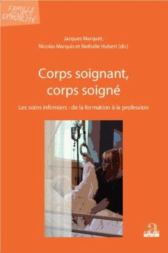 Corps soignant, corps soigne (eBook, PDF)