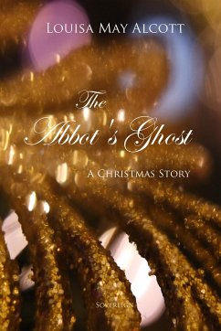 The Abbot's Ghost: A Christmas Story (eBook, ePUB)