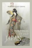 Fairy Tales of Old Japan (eBook, ePUB) Fairy Tales of Old Japan (eBook, ePUB)