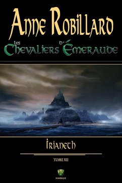 Cover Les Chevaliers d'Emeraude 12 : Irianeth (eBook, ePUB)