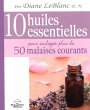 10 huiles essentielles pour soulager... - Bild 1