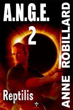 Cover A.N.G.E. 02 : Reptilis (eBook, ePUB)