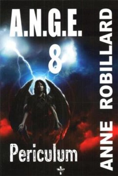 Cover A.N.G.E. 08 : Periculum (eBook, PDF)