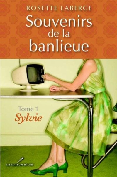 Souvenirs de la banlieue 1 : Sylvie (eBook, PDF) Souvenirs de la banlieue 1 : Sylvie (eBook, PDF)