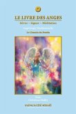 Le livre des anges 04 : Le Chemin du Destin (eBook, PDF)