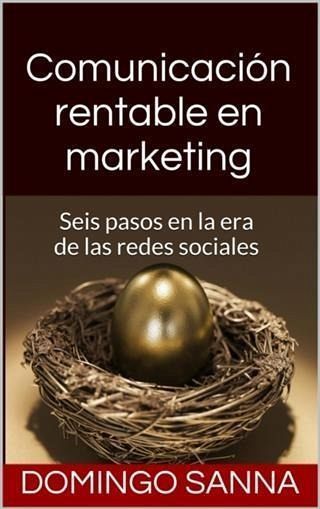 Comunicacion Rentable en Marketing (eBook, ePUB)