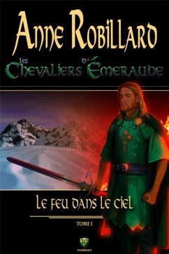 Cover Les Chevaliers d'Emeraude 1: Le feu dans le ciel (eBook, PDF)